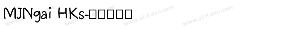 MJNgai HKs字体转换